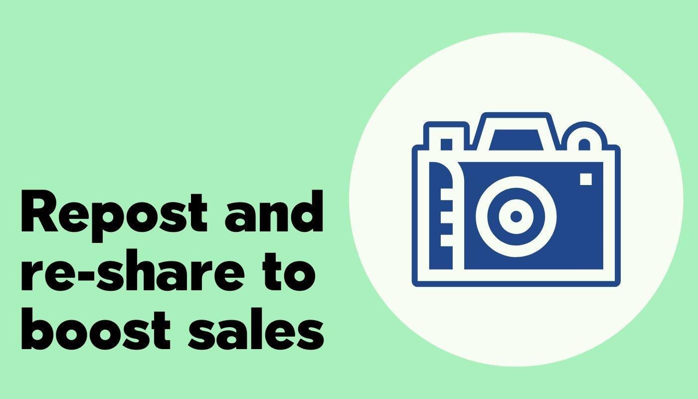 repost content to boost sales